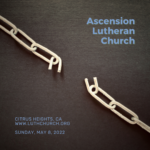 Sermons at Ascension