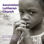 Sermons at Ascension