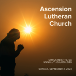 Sermons at Ascension
