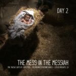 The Mess in the Messiah The Mess in the Messiah