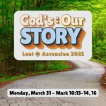 God's Story Our Story God's Story Our Story